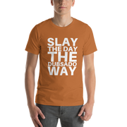 "Slay the Day the Dubsado Way" Shirt